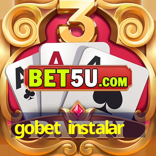 gobet instalar